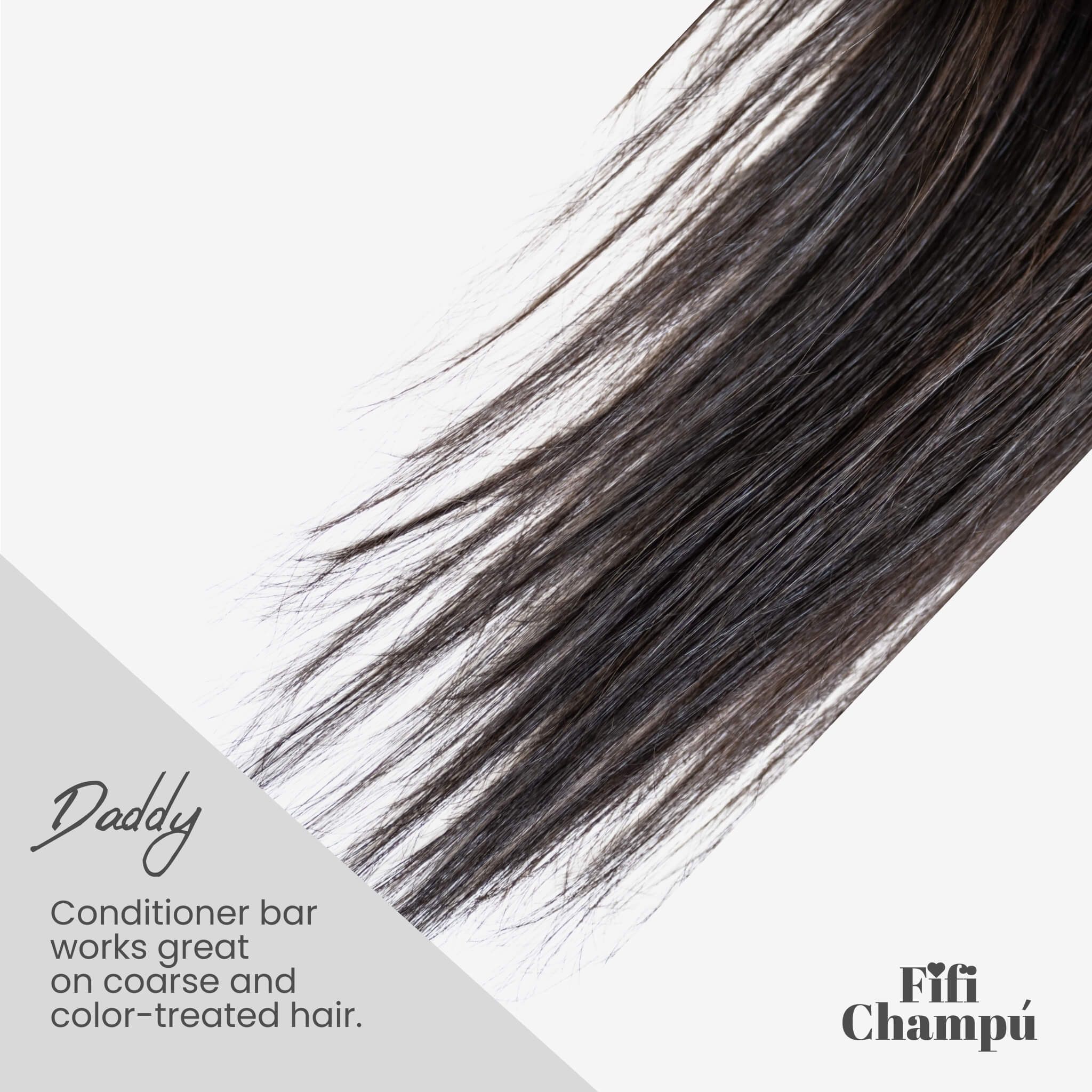 Fifi Champú Daddy conditioner bar enhances shine and smoothness for coarse and color-treated hair.